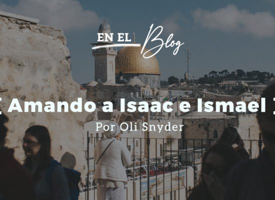 Amando a Isaac e Ismael