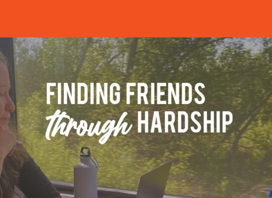 Finding Friends Through Hardship